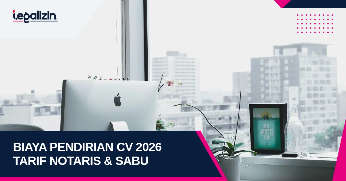 Biaya Pendirian CV 2026: Rincian PNBP Sistem SABU dan Estimasi Kas Usaha