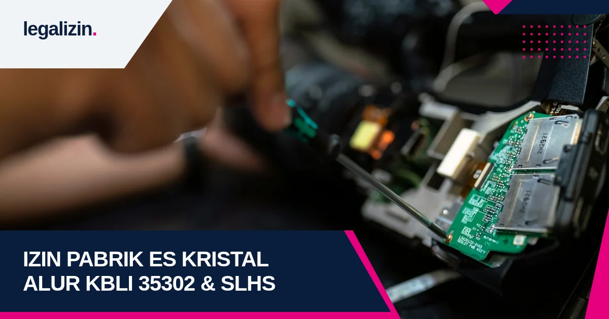 Panduan Syarat Izin Usaha Pabrik Es Kristal 2026: Alur KBLI 35302, Standar Higiene SLHS Kemenkes, Rekomendasi Dinkes, dan Legalitas PT