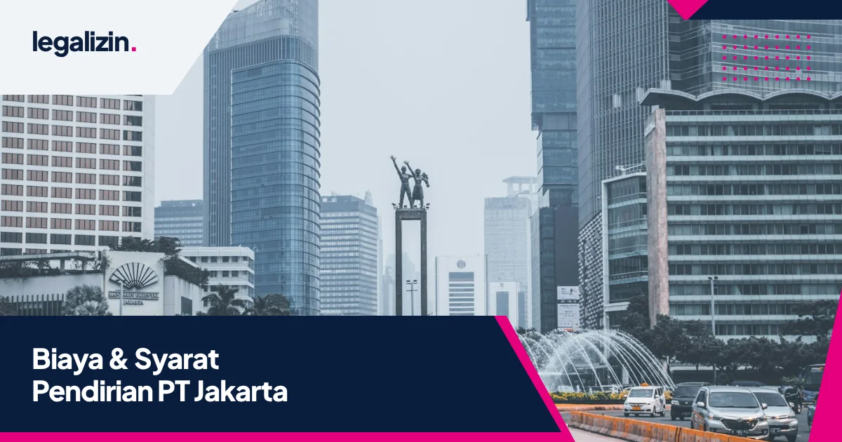 Biaya dan Syarat Pendirian PT di Jakarta 2026: Panduan Zonasi RDTR, Virtual Office & NIB