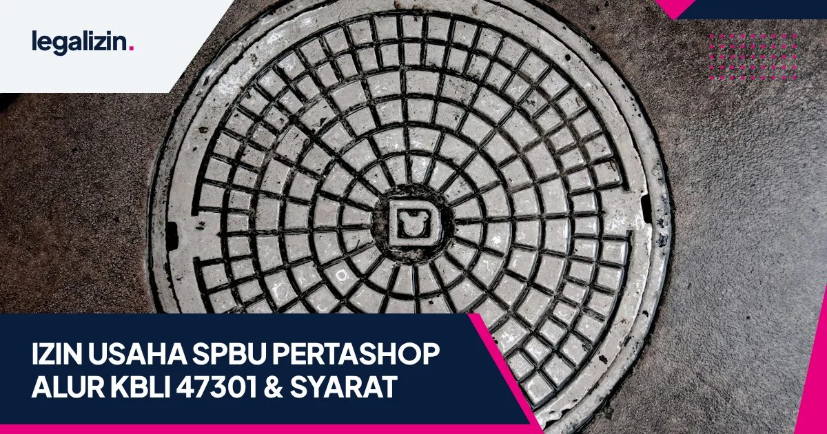 Panduan Syarat Izin Usaha SPBU dan Pertashop 2026: Alur KBLI 47301, Ditjen Migas, dan OSS RBA