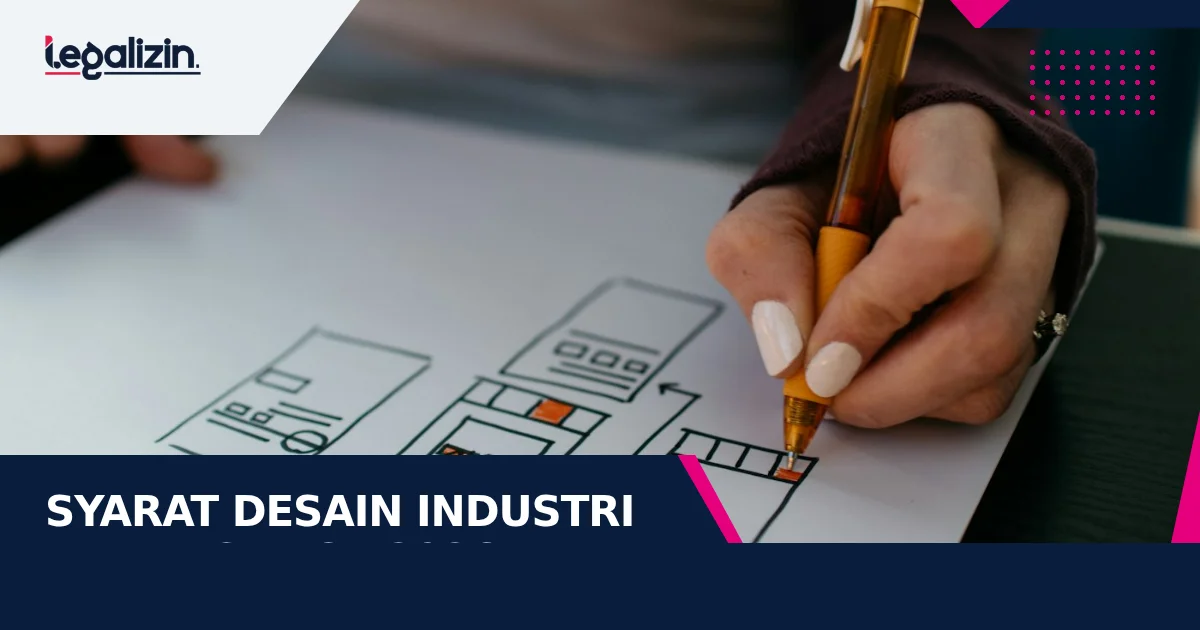 Syarat Pendaftaran Desain Industri DJKI CV 2026: Gambar Orisinalitas Bentuk Komoditas, Uraian Klaim Estetika, dan Berita Resmi DJKI