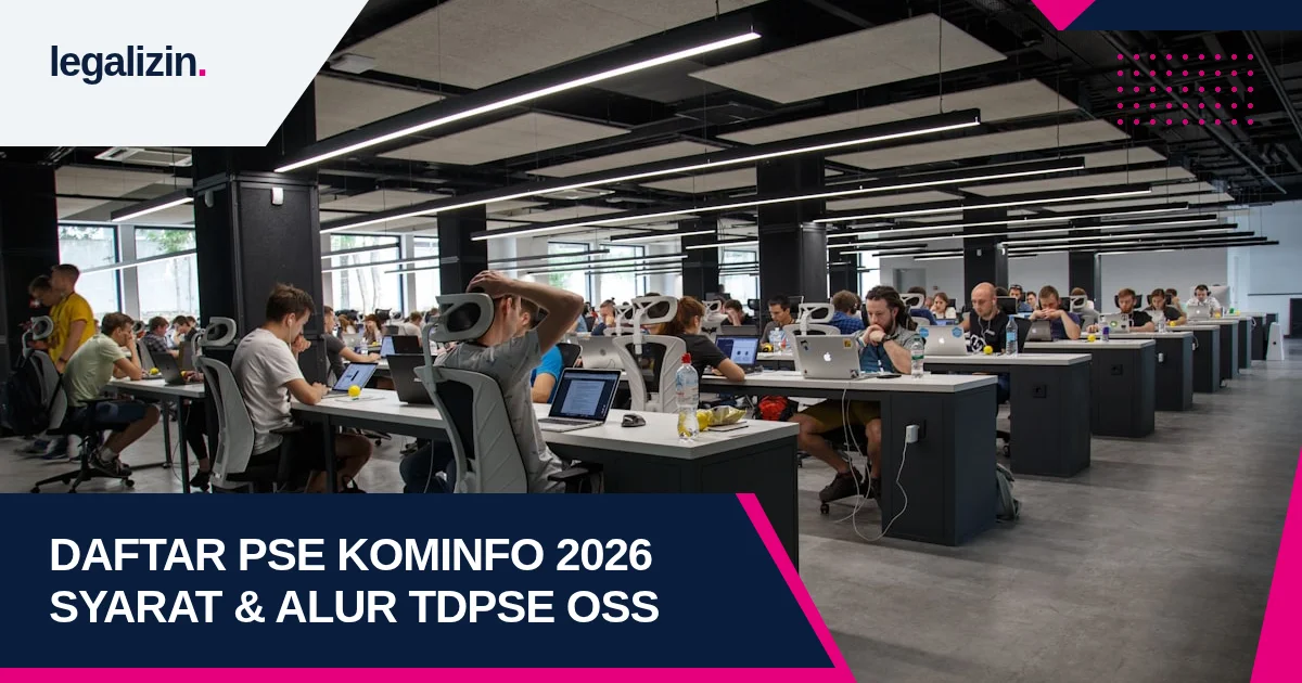 Panduan Syarat Pendaftaran PSE Kominfo 2026: Alur TDPSE Lingkup Privat, OSS RBA, dan UU PDP