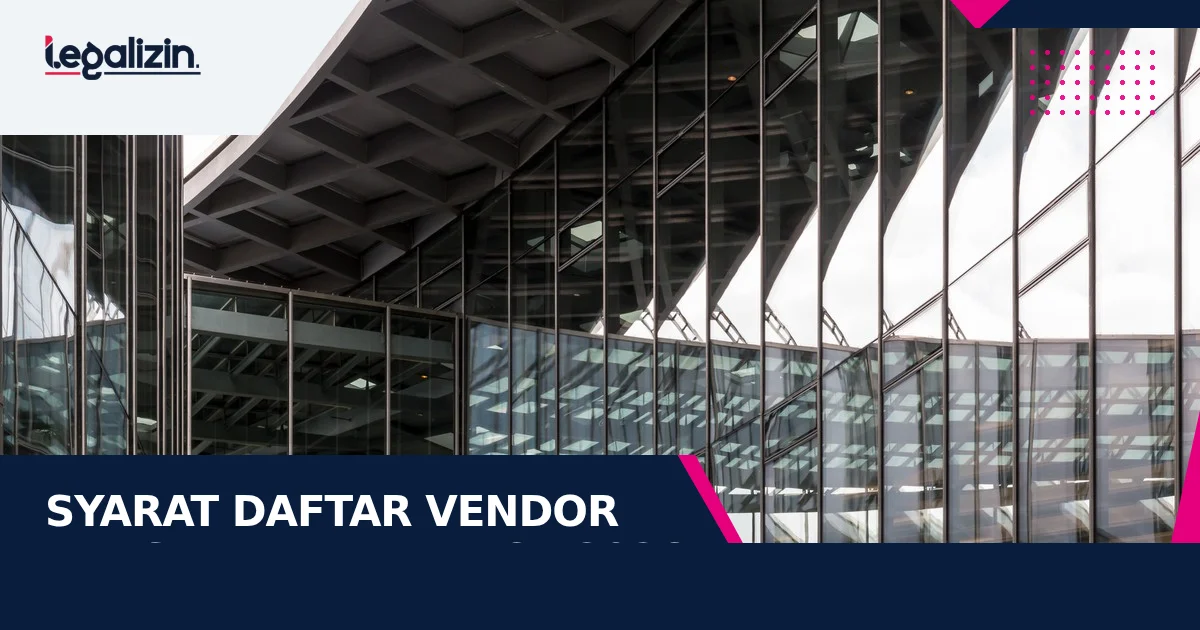 Syarat Pendaftaran Vendor Pengadaan BUMN CV 2026: Registrasi e-Procurement Pasar Digital, Pakta Integritas, dan Riwayat PO