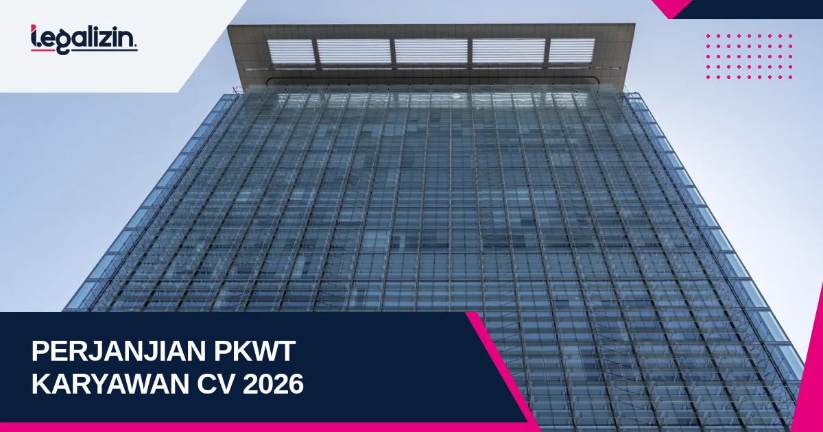 Syarat Perjanjian Kerja PKWT Karyawan CV 2026: Verifikasi Siapkerja Kemnaker, Kompensasi Akhir Kontrak, dan Aturan Cuti