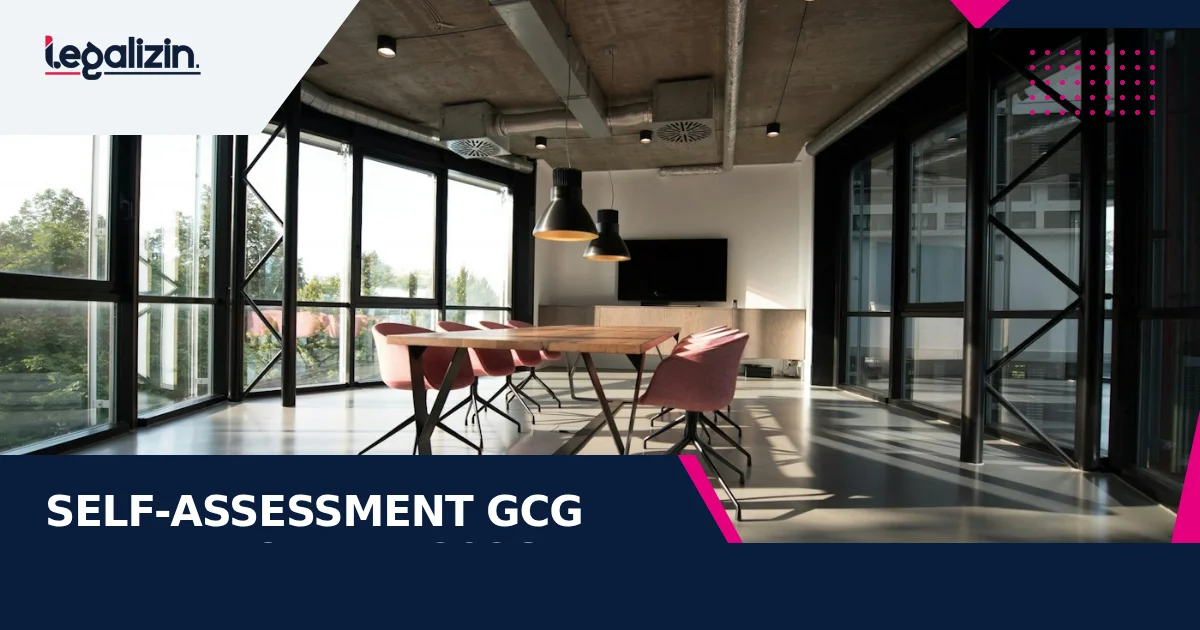 Syarat Self-Assessment GCG PT 2026: Parameter Skor SK-16 Sekretariat BUMN, Indikator Aspek TARIF, dan Matriks Aksi Perbaikan